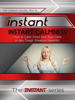cover image of Instant Calmness
